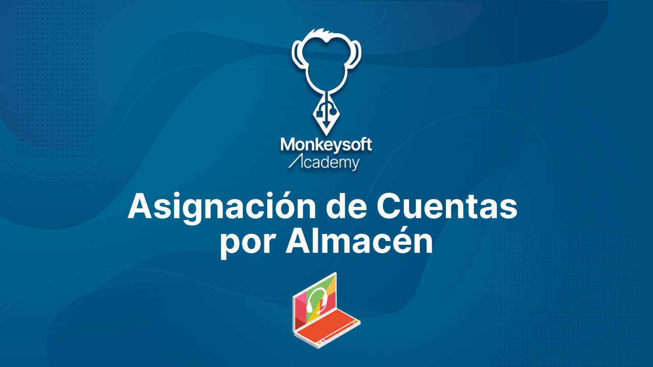 Asignación de Cuentas por Almacén