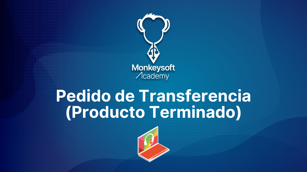Pedido de Transferencia (Producto Terminado)