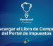 Descargar el Libro de Compras del Portal de Impuestos