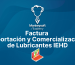 Factura Importación y Comercialización de Lubricantes IEHD